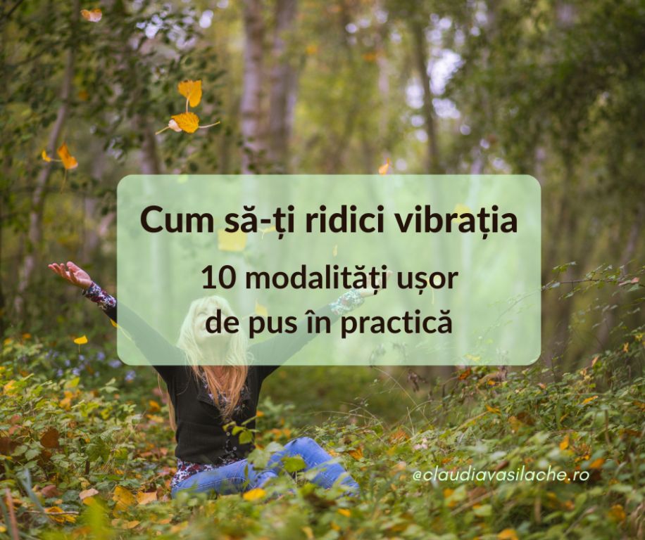 cum să-ți ridici vibrația
